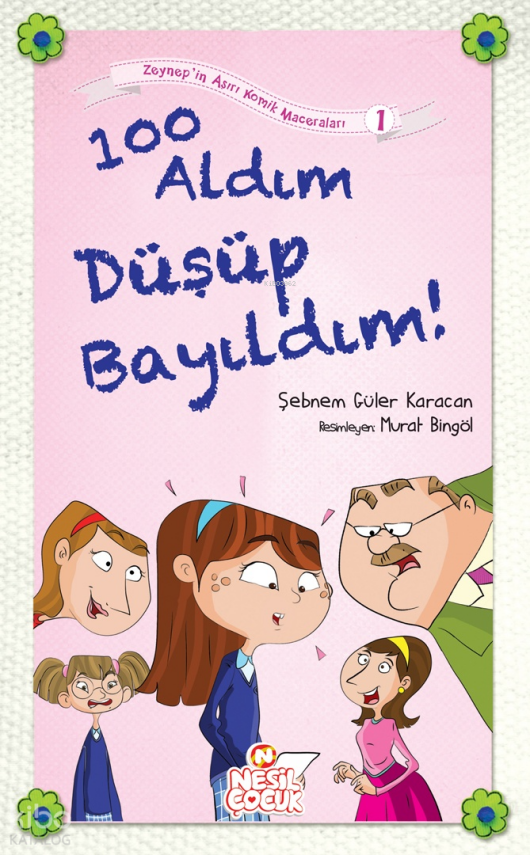 100 Aldım Düşüp Bayıldım! - 1
