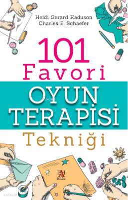 101 Favori Oyun Terapisi Tekniği - 1