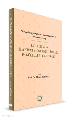 120. Yılında İlahiyat ve İslami İlimler Fakülteleri Çalıştayı - 1
