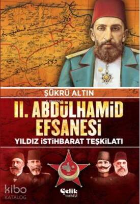 2. Abdulhamid Efsanesi Yıldız İstihbarat Teşkilatı - 1