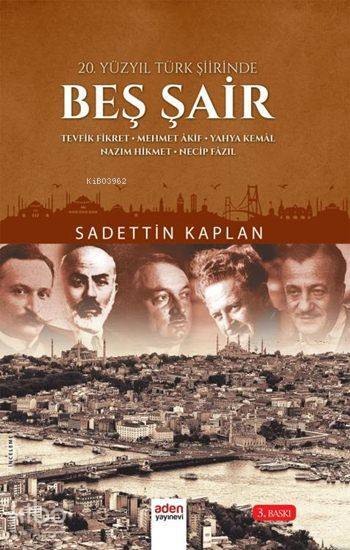 20.yüzyıl Türk Şiirinde Beş Şair - 1