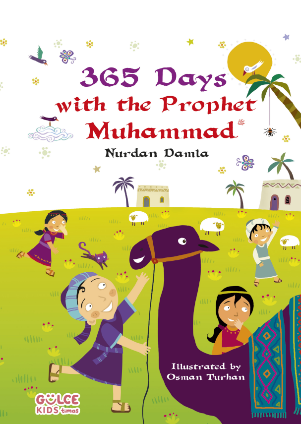 365 Days With The Prophet Muhammad 365 Günde Sevgili Peygamberim - 1