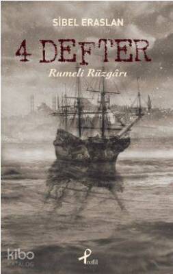 4 Defter Rumeli Rüzgarı - 2