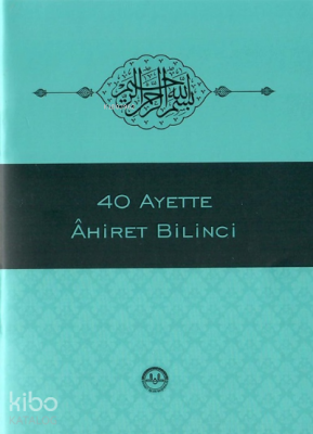 40 Ayette Ahiret Bilinci - 1