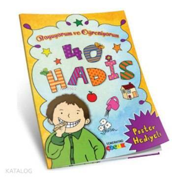 40 Hadis Boyuyorum ve Öğreniyorum - 2