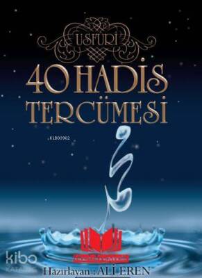 40 Hadis Tercumesi Usfuri - 1