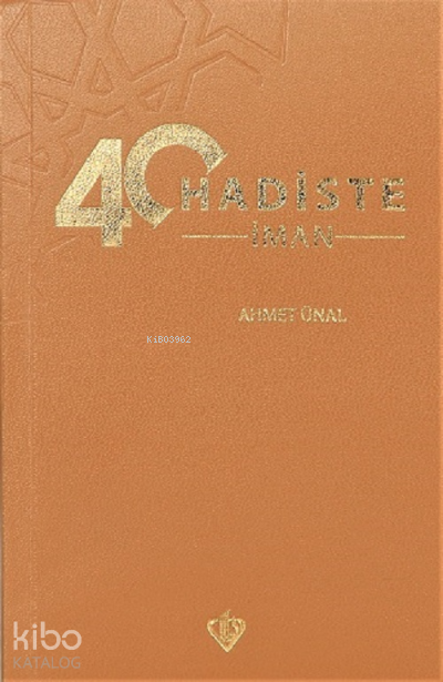 40 Hadiste İman - 1