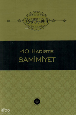 40 Hadiste Samimiyet - Diyanet İşleri Başkanlığı