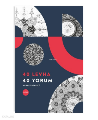 40 Levha 40 Yorum - Albaraka Yayınları