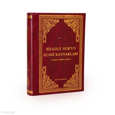 471 Risale-İ Nur Kudsi Kaynaklar - 1