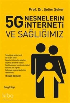 5G Nesnelerin İnterneti ve Sağlığımız - Hayy Kitap (1)
