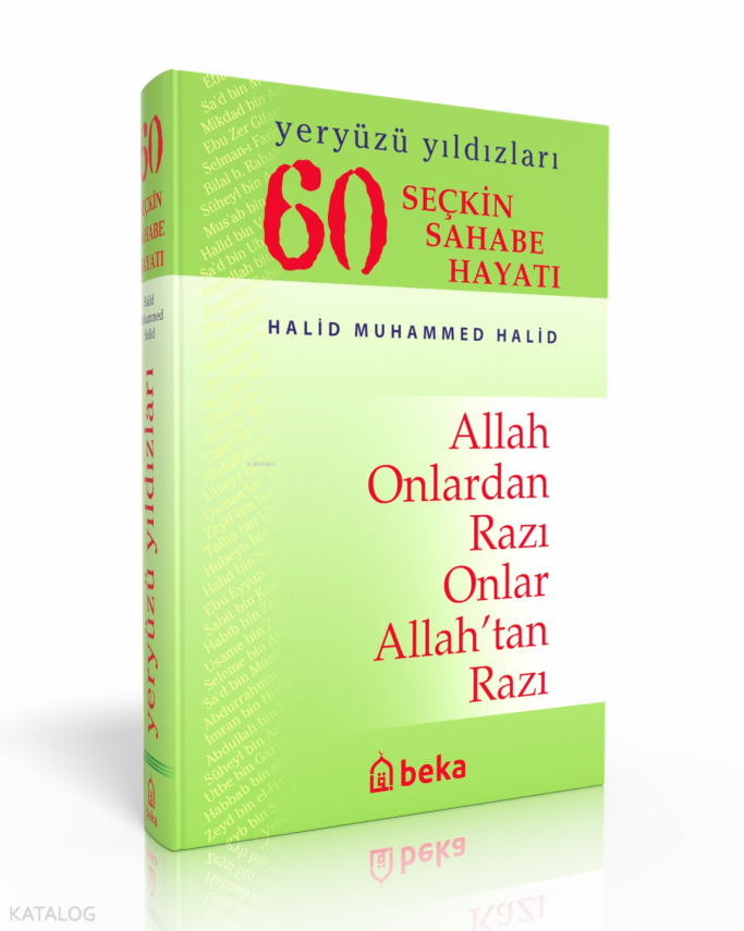 60 Seçkin Sahabe Hayatı - Yeryüzü Yıldızları (Ciltli-1.Hamur) - 1