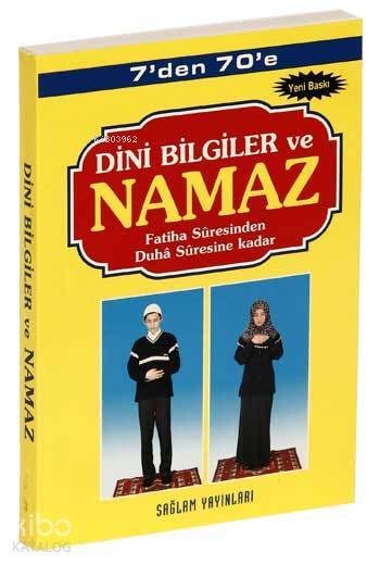 7den 70e Dini Bilgiler ve Namaz (Kod001-Cep Boy) Fatiha Suresinden Duha Suresine Kadar - 1