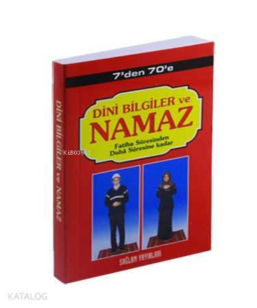 7den 77e Dini Bilgiler ve Namaz (Kod002-Cep Boy) Fatiha Suresinden Duha Suresine Kadar - 1