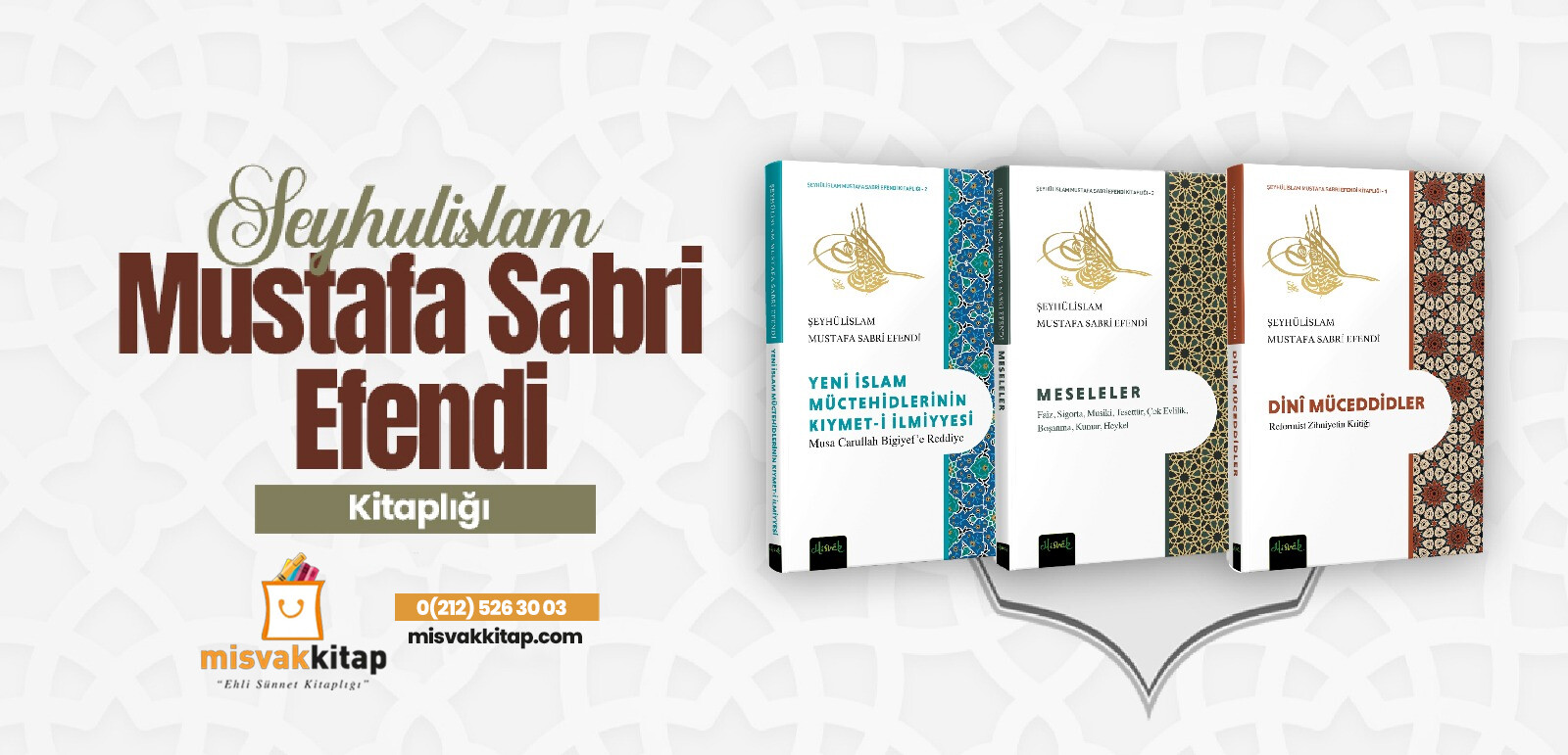 Şeyhülİslam Mustafa Sabri Efendi Külliyatı