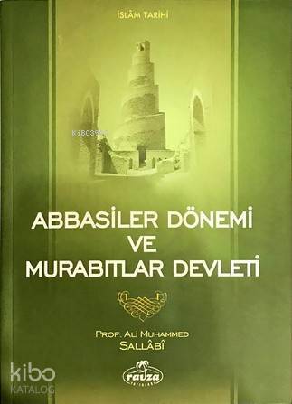 Abbasiler Dönemi ve Murabıtlar Devleti - 2