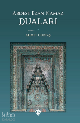 Abdest Ezan Namaz Duaları - 2