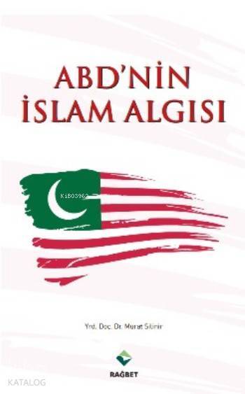 Abdnin İslam Algısı - 1
