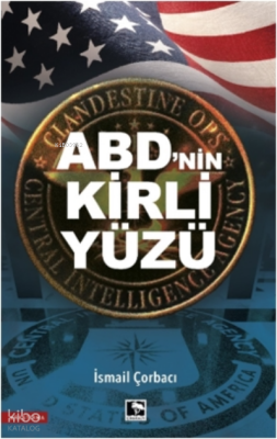 ABDnin Kirli Yüzü - 1