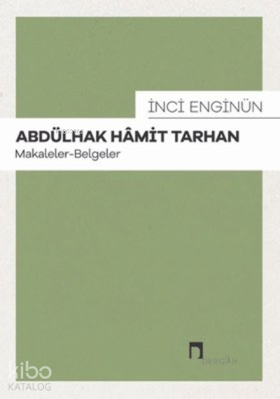 Abdülhak Hamit Tarhan Makaleler - Belgeler - 1