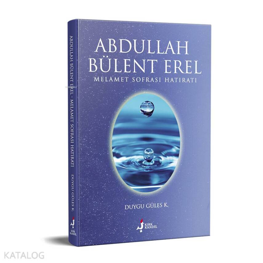 Abdullah Bülent Erel Melamet Sofrası Hatıratı Melamet Sofrası Hatıratı - 1