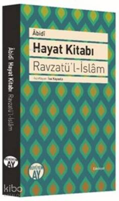 Abidi Hayat Kitabı Ravzatül İslam - 1