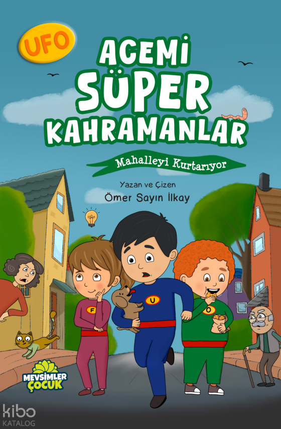 Acemi Süper Kahramanlar Mahalleyi Kurtarıyor - 2