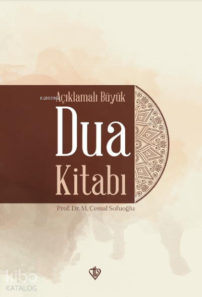 Açıklamalı Büyük Dua Kitabı - 2