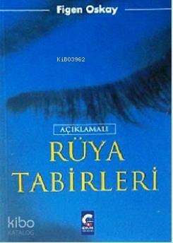 Açıklamalı Rüya Tabirleri - 2