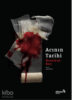Acının Tarihi - Albaraka Yayınları