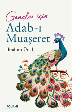 Adab-ı Muaşeret Gençler İçin - 1