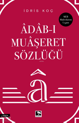 Adab - ı Muaşeret Sözlüğü - 1