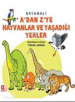 Adan Zye Hayvanlar ve Yaşadığı Yerler - 1