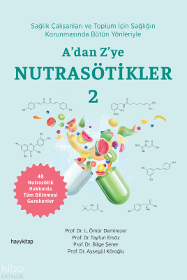 A’dan Z’ye Nutrasötikler 2 - 1