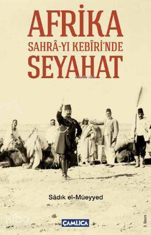 Afrika Sahra-yı Kebirinde Seyahat - 1