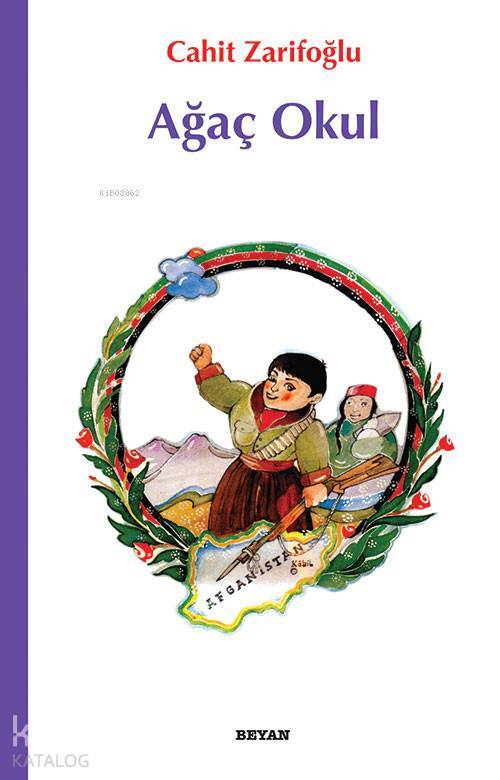 Ağaç Okul Çocuklara Afganistan Şiirleri - 1