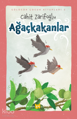 Ağaçkakanlar - 2