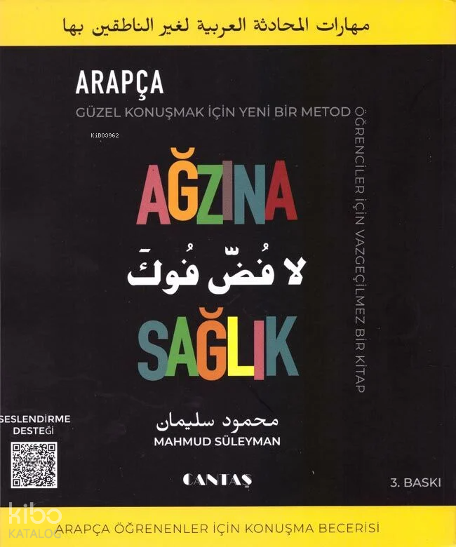 Ağzına Sağlık Arapça Öğrenenler İçin Konuşma Becerisi Arapça Öğrenenler İçin Konuşma Becerisi - 1