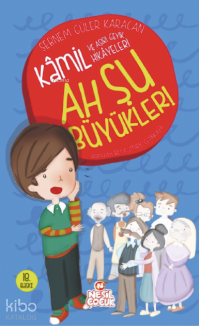 Ah Şu Büyükler Kâmil Serisi - 1 - 1