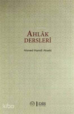 Ahlak Dersleri (Ciltsiz) - Diyanet İşleri Başkanlığı (1)