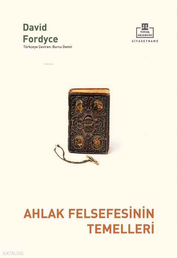 Ahlak Felsefesinin Temelleri - 1