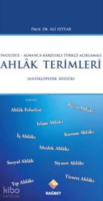 Ahlak Terimleri Ansiklopedik Sözlük - 2