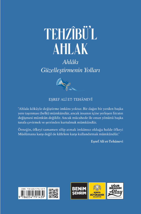 Ahlakı Güzelleştirmenin Yolları (Tehzibül Ahlak Tercümesi) - 2
