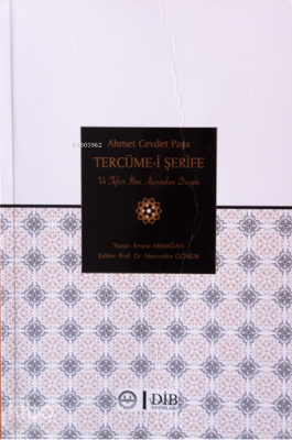 Ahmet Cevdet Paşa Tercüme-i Şerif ve Tefsir İlmi Açısından Değeri - Diyanet İşleri Başkanlığı (1)