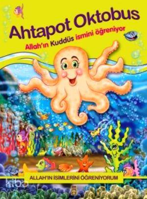 Ahtapot Oktobus Allahın Kuddüs İsmini Öğreniyor - 2