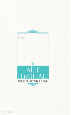 Aile İlmihali - 2