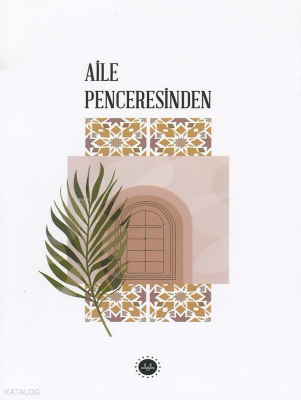 Aile Penceresinden - Diyanet İşleri Başkanlığı