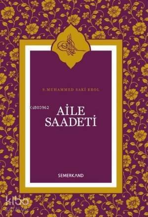 Aile Saadeti - 1
