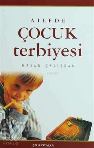 Ailede Çocuk Terbiyesi - 1