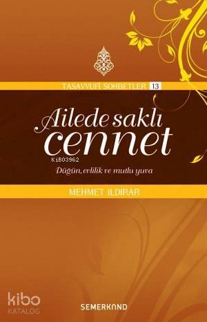 Ailede Saklı Cennet Düğün, Evlilik ve Mutlu Yuva - 2